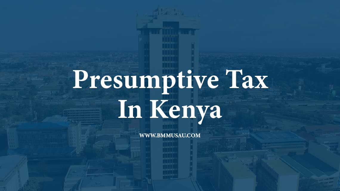 Presumptive tax in Kenya